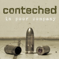 Conteched - In Poor Company